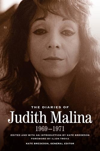 The Diaries of Judith Malina: 1969-1971