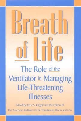 Breath of Life: The Role of the Ventilator in Managing Life-threatening Illnesses