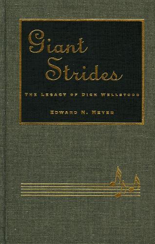 Giant Strides: The Legacy of Dick Wellstood