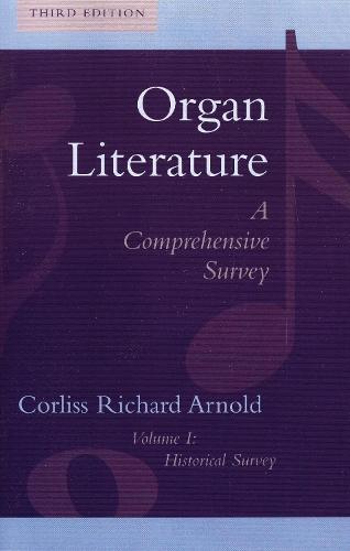 Organ Literature: Historical Survey