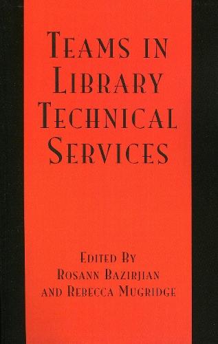 Teams in Library Technical Services