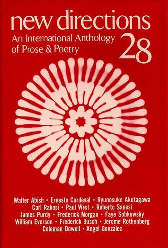 New Directions 28: An International Anthology of Prose & Poetry