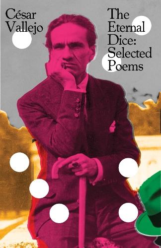 The Eternal Dice: Selected Poems