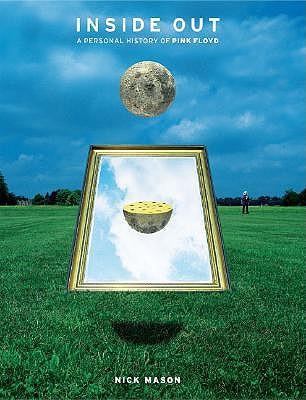 Inside Out: A Personal History of Pink Floyd