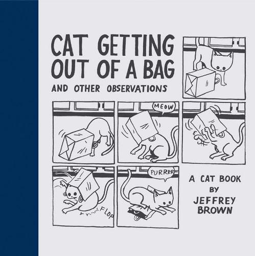 Cat Getting Out of a Bag and Other Observations: A Cat Book
