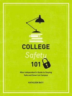 Collebe Safety 101