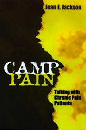 ""Camp Pain"": Talking with Chronic Pain Patients