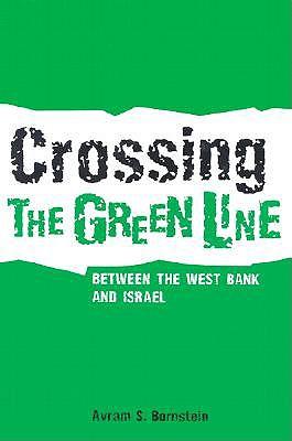 Crossing the Green Line Between the West Bank and Israel