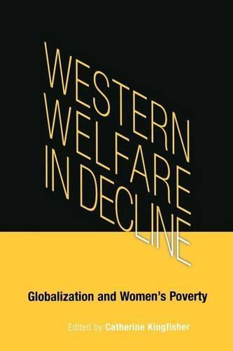 Western Welfare in Decline: Globalization and Women's Poverty