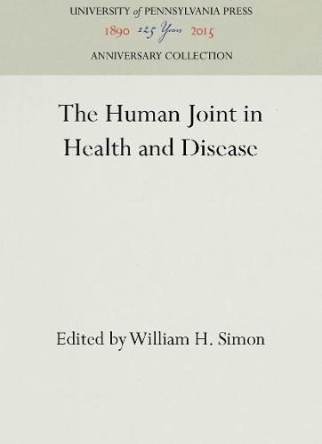 The Human Joint in Health and Disease