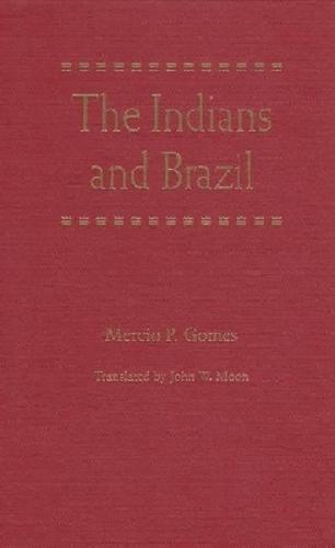 The Indians and Brazil