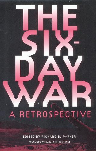 The Six-Day War: a Retrospective