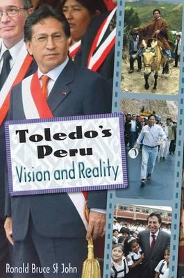 Toledo'S Peru: Vision and Reality