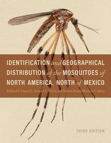 Identification and Geographical Distribution of the Mosquitoes of North America, North of Mexico