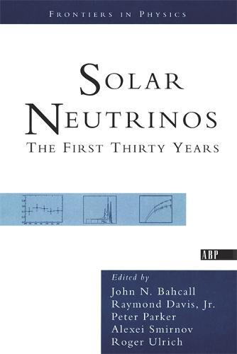 Solar Neutrinos: The First Thirty Years