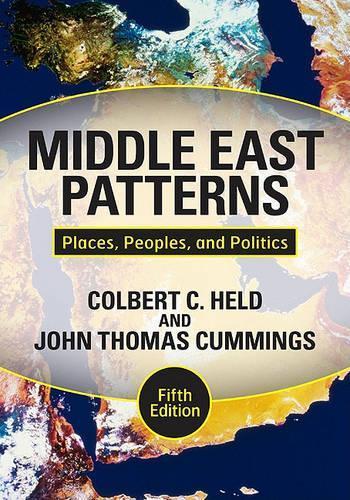 Middle East Patterns: Places, Peoples, and Politics