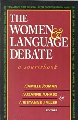 The Women and Language Debate: A Sourcebook