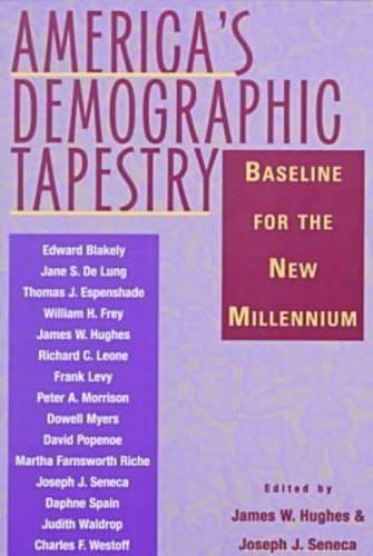 America's Demographic Tapestry: Baseline for the New Millennium