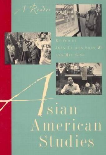 Asian American Studies: A Reader