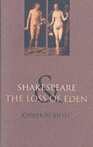Shakespeare & Loss of Eden