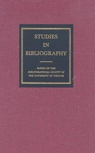 Studies in Bibliography Volume 57