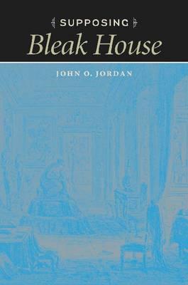 Supposing Bleak House