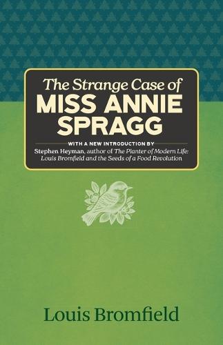 The Strange Case of Miss Annie Spragg