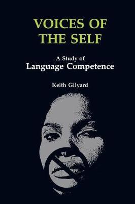 Voices of the Self: Study of Language Competence