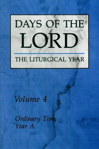Days of the Lord: Ordinary Time, Year A
