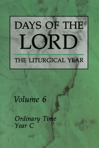 Days of the Lord: Ordinary Time, Year C