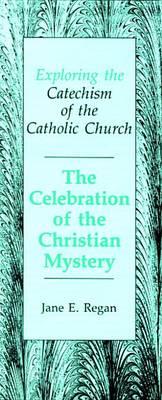 Exploring the Catechism: the Celebration of the Christian Mystery (Pack of 100 Leaflets)