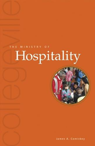 The Ministry Of Hospitality: Second Edition