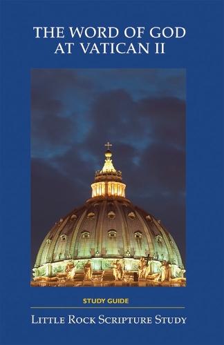 The Word of God at Vatican II Study Guide