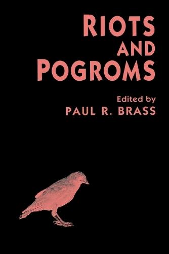 Riots and Pogroms
