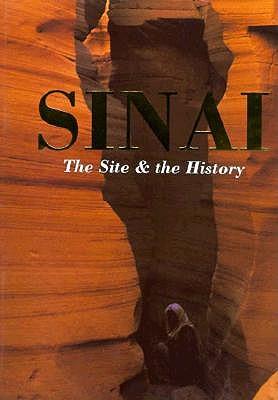 Sinai: The Site and the History