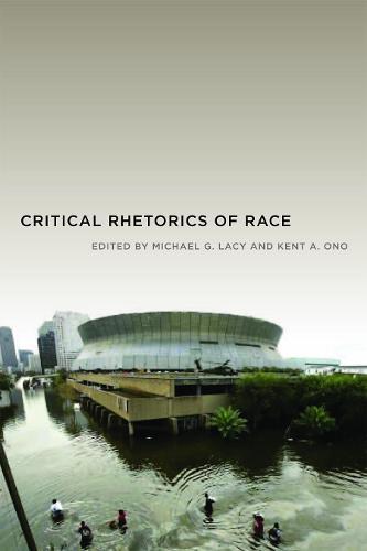 Critical Rhetorics of Race
