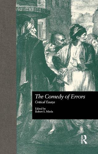 The Comedy of Errors: Critical Essays