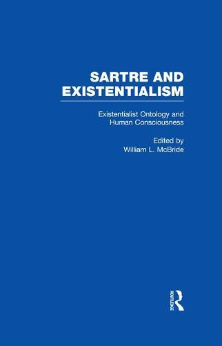 Existentialist Ontology and Human Consciousness