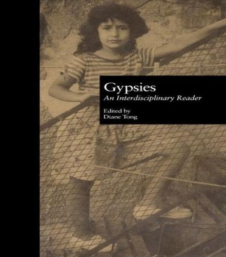 Gypsies: An Interdisciplinary Reader
