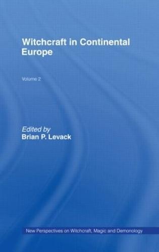 Witchcraft in Continental Europe: New Perspectives on Witchcraft, Magic, and Demonology