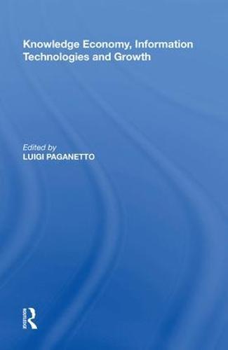 Knowledge Economy, Information Technologies and Growth