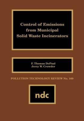 Control of Emissions from Municipal Solid Waste Incincerators