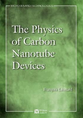 Physics of Carbon Nanotube Devices