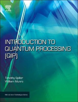 Introduction to Quantum Information Processing (QIP)