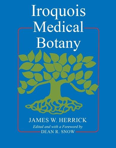 Iroquois Medical Botany