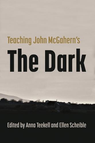 Teaching John McGahern's the Dark