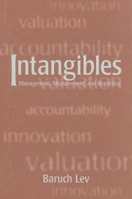 Intangibles: Management, Measurement, and Reporting