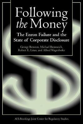 Following the Money: The Enron Failure and the State of Corporate Disclosure