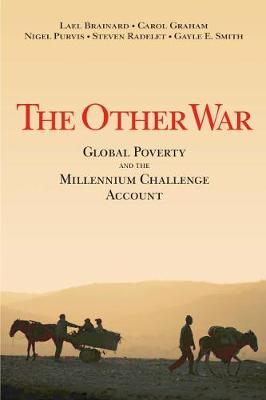 The Other War: Global Poverty and the Millennium Challenge Account