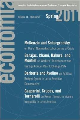 Economía: Spring 2011: Journal of the Latin American and Caribbean Economic Association